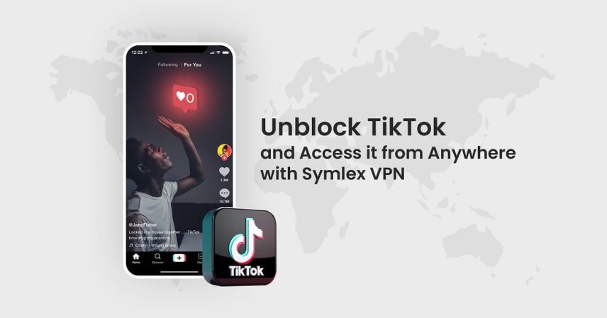 Unblock TikTok