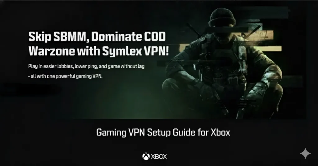 How to Set Up Symlex Gaming VPN on Xbox (Step-by-Step Guide)